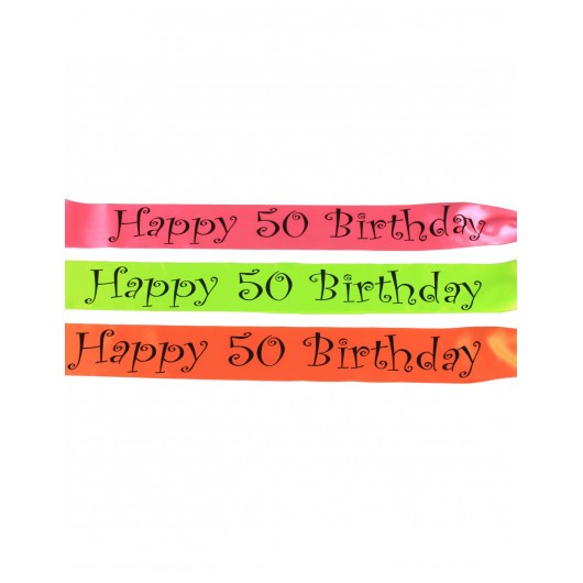 Schärpe ''Happy 50 Birthday''